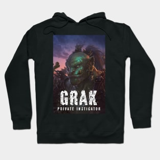 Grak: Private Instigator Hoodie